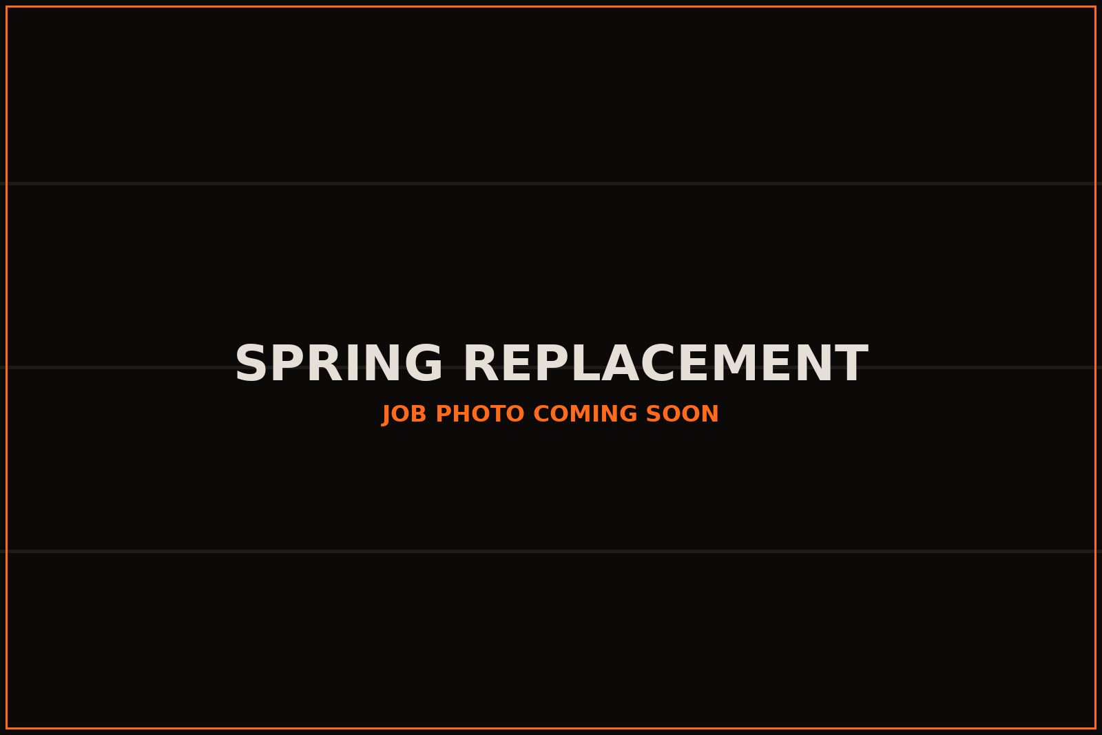 Torsion spring replacement (photo coming soon)